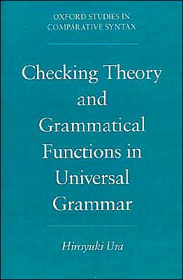 Book Checking Theory And Grammatical Functions In Universal Grammar (oxford Studies In Comparative Syntax) free