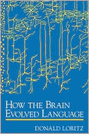 Book How the Brain Evolved Language free