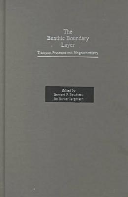 Book The Benthic Boundary Layer: Transport Processes and Biogeochemistry free