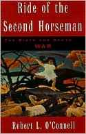 Book Ride of the Second Horseman: The Birth and Death of War free