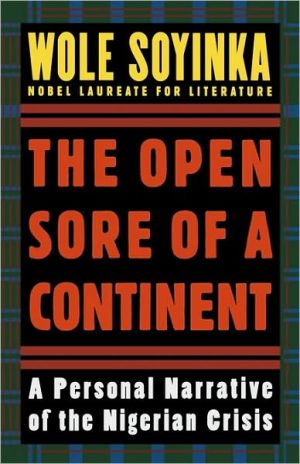 Book The Open Sore of a Continent: A Personal Narrative of the Nigerian Crisis (W.E.B. Du Bois Institute) free