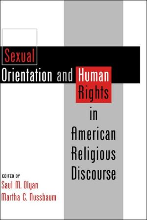 Book Sexual Orientation and Human Rights in American Religious Discourse free