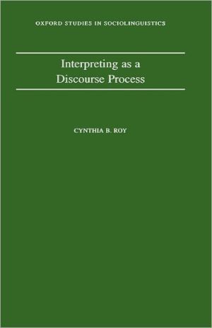 Book Interpreting As a Discourse Process (Oxford Studies in Sociolinguistics) free