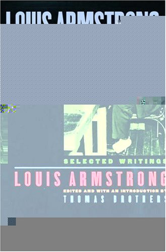 Book Louis Armstrong, In His Own Words: Selected Writings free