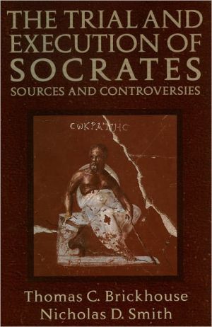 Book The Trial and Execution of Socrates: Sources and Controversies free