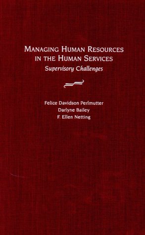 Book Managing Human Resources In The Human Services: Supervisory Challenges free