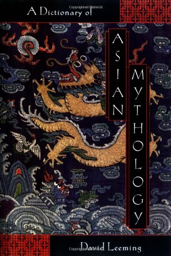 Book A Dictionary of Asian Mythology free