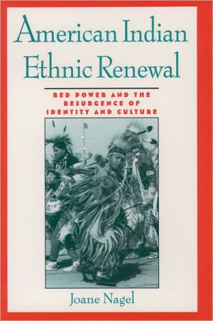 Book American Indian Ethnic Renewal: Red Power and the Resurgence of Identity and Culture free