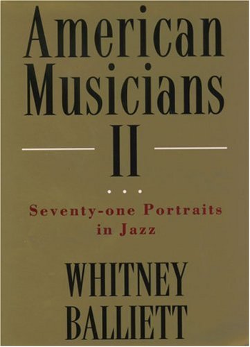 Book American Musicians II: Seventy-Two Portraits in Jazz free