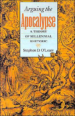 Book Arguing the Apocalypse: A Theory of Millennial Rhetoric free