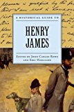 Book A Historical Guide to Henry James (Historical Guides to American Authors) free