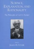 Book Science, Explanation, and Rationality: The Philosophy of Carl G. Hempel free