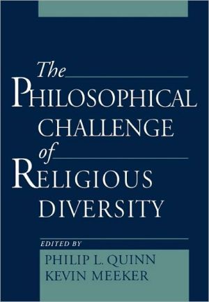 Book The Philosophical Challenge of Religious Diversity free