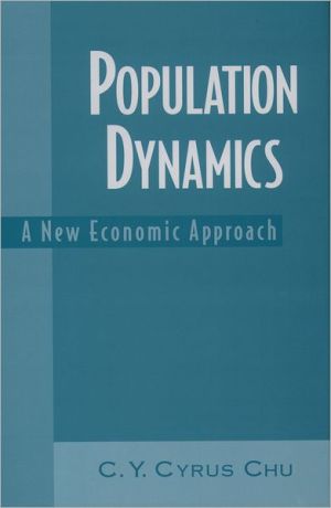 Book Population Dynamics: A New Economic Approach free