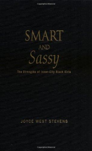 Book Smart and Sassy: The Strengths of Inner-City Black Girls free