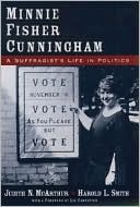 Book Minnie Fisher Cunningham: A Suffragist's Life in Politics free