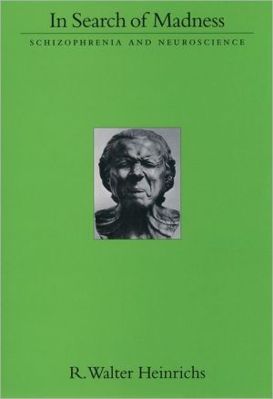 Book In Search of Madness: Schizophrenia and Neuroscience free