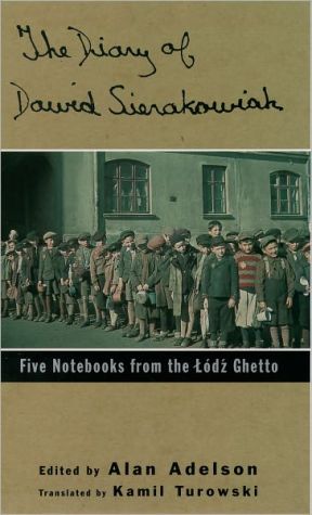 Book The Diary of Dawid Sierakowiak: Five Notebooks from the Lodz Ghetto free