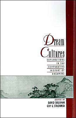 Book Dream Cultures: Explorations in the Comparative History of Dreaming free