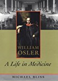 Book William Osler: A Life in Medicine free