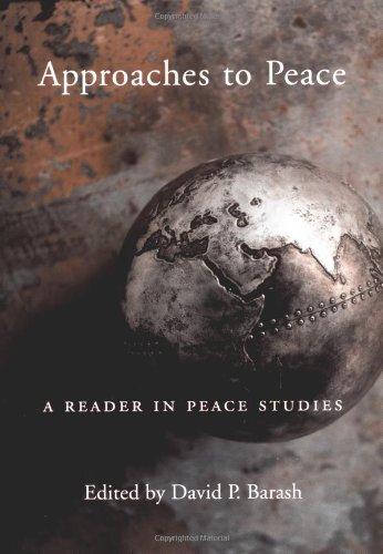 Book Approaches to Peace: A Reader in Peace Studies free