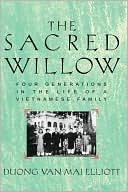 Book The Sacred Willow: Four Generations in the Life of a Vietnamese Family free