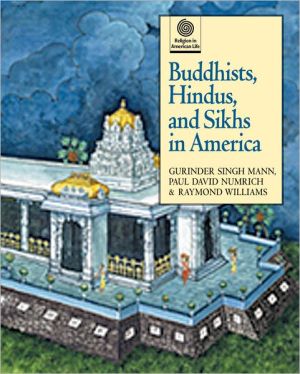 Book Buddhists, Hindus, and Sikhs in America (Religion in American Life) free