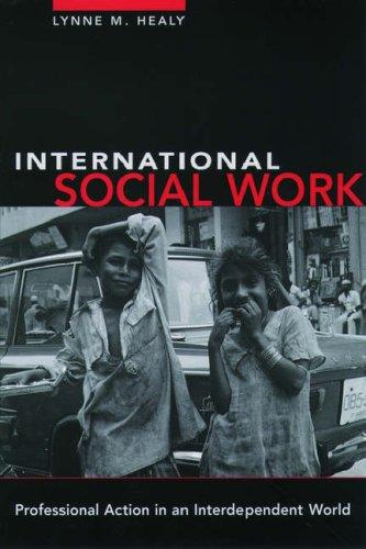Book International Social Work: Professional Action in an Interdependent World free