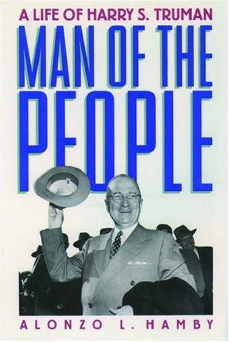 Book Man of the People: A Life of Harry S. Truman (Oxford Paperbacks) free