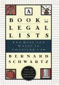 Book A Book of Legal Lists: The Best and Worst in American Law, with 150 Court and Judge Trivia Questions free