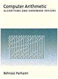 Book Computer Arithmetic: Algorithms and Hardware Designs free