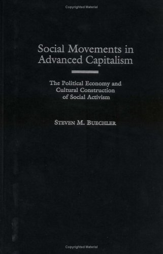 Book Social Movements in Advanced Capitalism: The Political Economy and Cultural Construction of Social Activism free