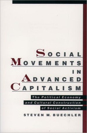 Book Social Movements in Advanced Capitalism: The Political Economy and Cultural Construction of Social Activism free