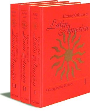 Book Literary Cultures of Latin America: A Comparative History 3-Volume Set free