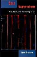 Book Self Expressions: Mind, Morals, and the Meaning of Life (Philosophy of Mind) free