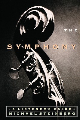 Book The Symphony: A Listener's Guide free