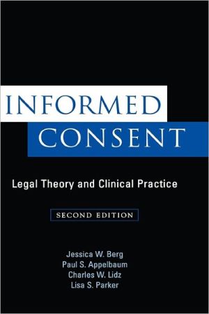 Book Informed Consent: Legal Theory and Clinical Practice free