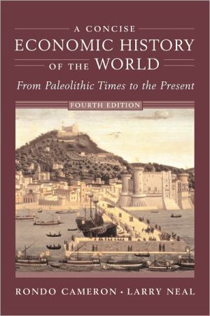 Book A Concise Economic History of the World: From Paleolithic Times to the Present, 4th Edition free