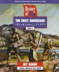 Book The First Americans, Second Edition: Prehistory - 1600 (History of US, Book 1) free