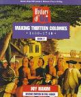 Book A History of US: Book 2: Making Thirteen Colonies (1600-1740) free