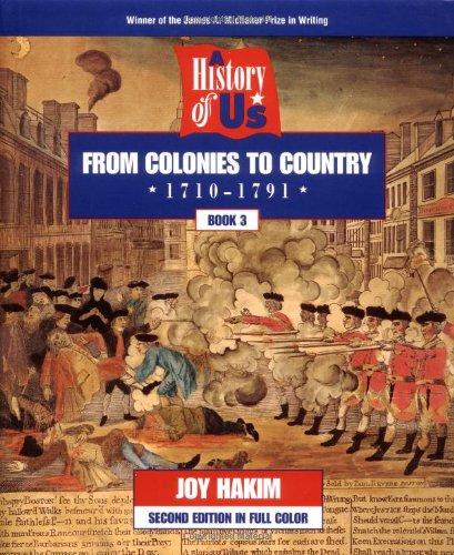 Book A History of US: Book 3: From Colonies to Country (1710-1791) (A History of US, 3) free