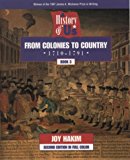 Book A History of US: Book 3: From Colonies to Country (1710-1791) free