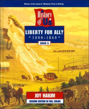 Book A History of US: Book 5: Liberty for All? (1800-1860) (A History of US, 5) free