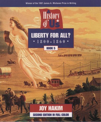 Book A History of US: Book 5: Liberty for All? (1800-1860) free