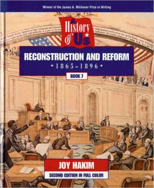 Book A History of US: Book 7: Reconstruction and Reform (1865-1896) (A History of US, 7) free
