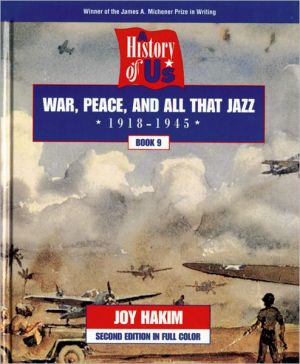 Book A History of US: Book 9: War, Peace, and All that Jazz (1918-1945) free