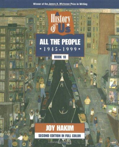Book A History of US: Book 10: All the People (1945-1998) (A History of US, 10) free