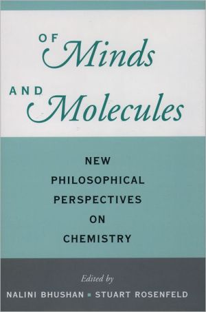 Book Of Minds and Molecules: New Philosophical Perspectives on Chemistry free