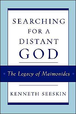 Book Searching for a Distant God: The Legacy of Maimonides free