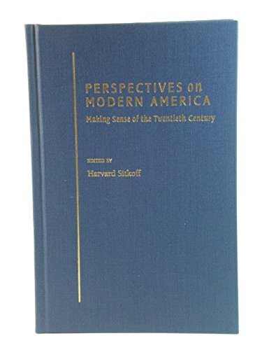 Book Perspectives on Modern America: Making Sense of the Twentieth Century free